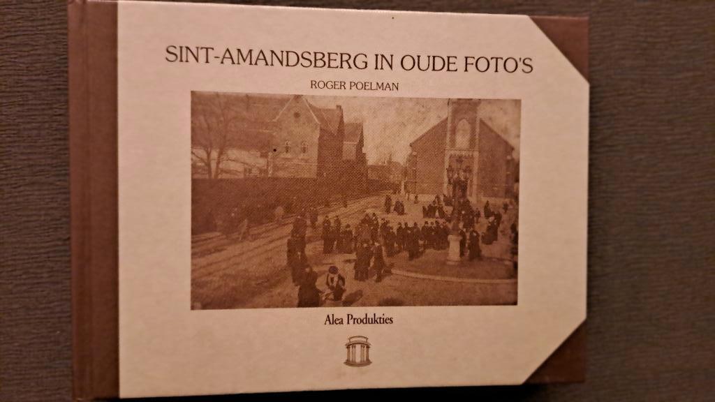 Sint-Amandsberg in oude foto's, Boeken, Ophalen