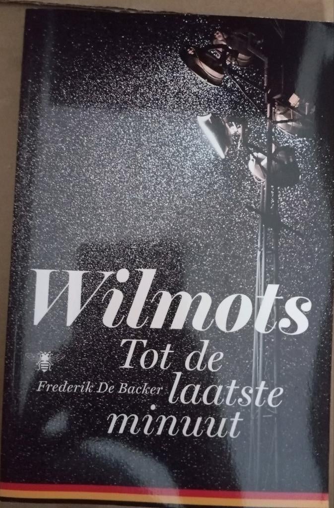 Wilmots tot de laatste minuut, Boeken, Biografieën, Ophalen of Verzenden
