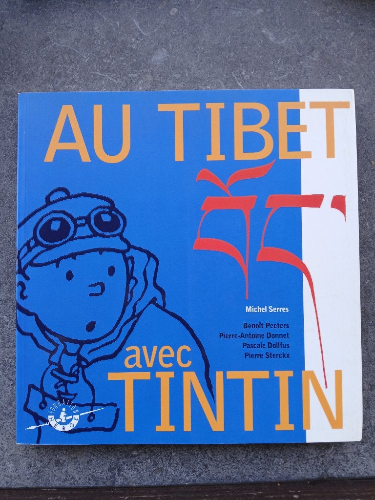 Catalogue expo dédicacé "Au Tibet avec Tintin", Livres, BD, Enlèvement, Hergé.