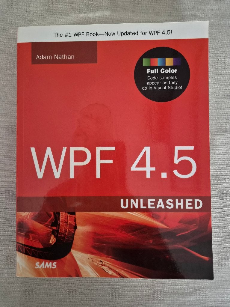 WPF 4.5 unleashed, Enlèvement, Comme neuf, Langage de programmation ou Théorie