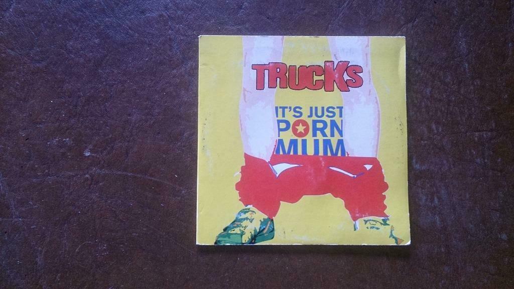 Trucks - it's just porn mum, Ophalen of Verzenden