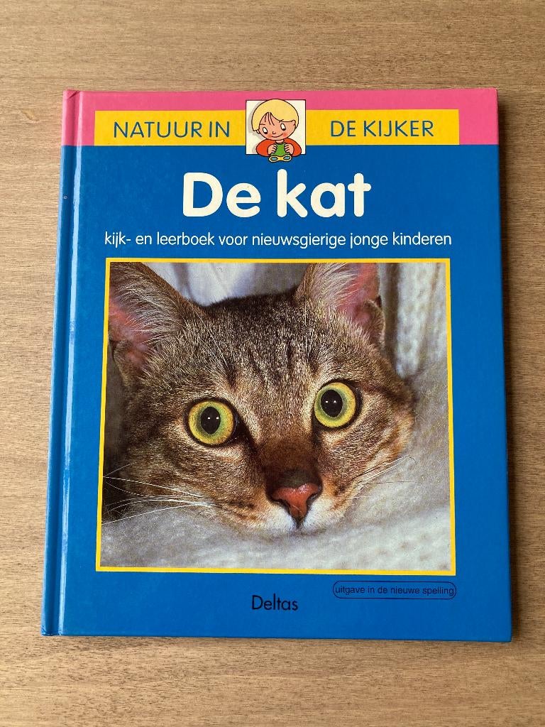 Natuur in de kijker - De kat, Ophalen of Verzenden, Gelezen