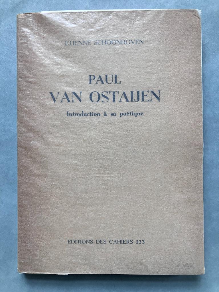 Paul Van Ostaijen - Etienne Schoonhoven, Ophalen of Verzenden