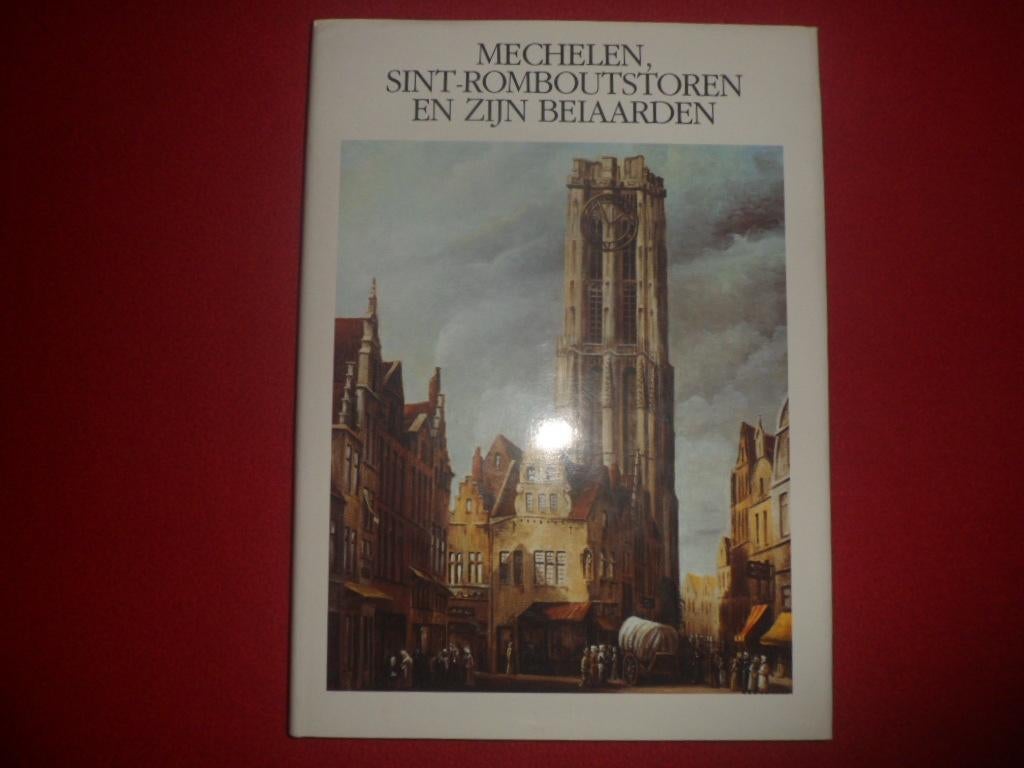 Frans Vermoortel: Mechelen, Sint-Romboutstoren en beiaarden, Ophalen of Verzenden, Zo goed als nieuw, Frans Vermoortel