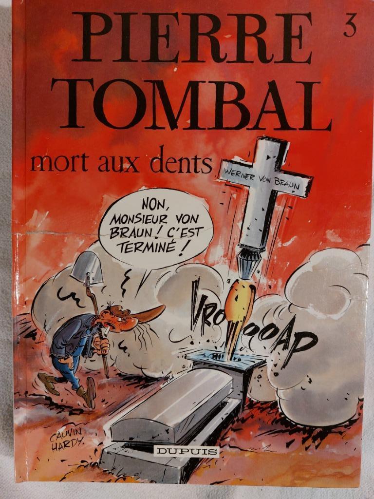 Pierre Tombal T.3 Mort aux dents - Réédition (1991) - Mauvai, Une BD, Enlèvement ou Envoi, Utilisé