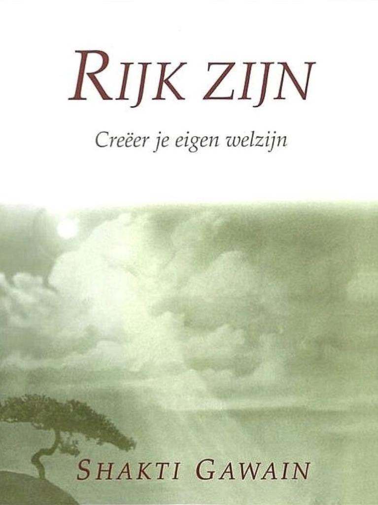 Rijk zijn, Shakti Gawain Creëer je eigen welzijn, Verzenden, Zo goed als nieuw