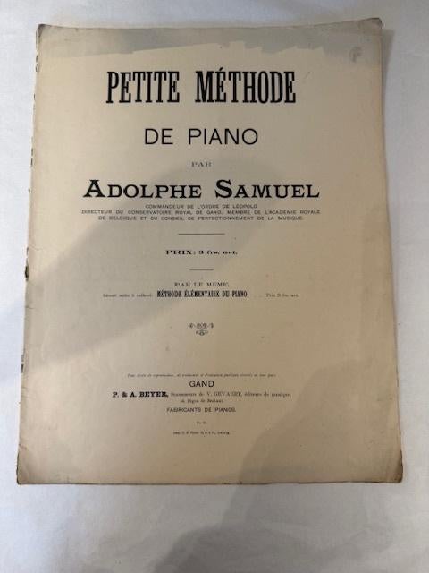 Adolphe Samuel — Petite Méthode de Piano, Musique & Instruments, Classique, Utilisé, Piano, Leçon ou Cours