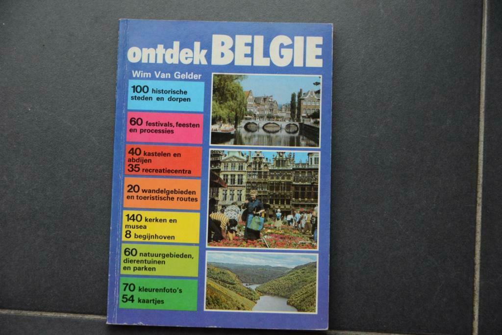 Ontdek België. Wim van Gelder. Boordevol tips voor een heerl, Enlèvement ou Envoi, Comme neuf, Benelux, Guide ou Livre de voyage