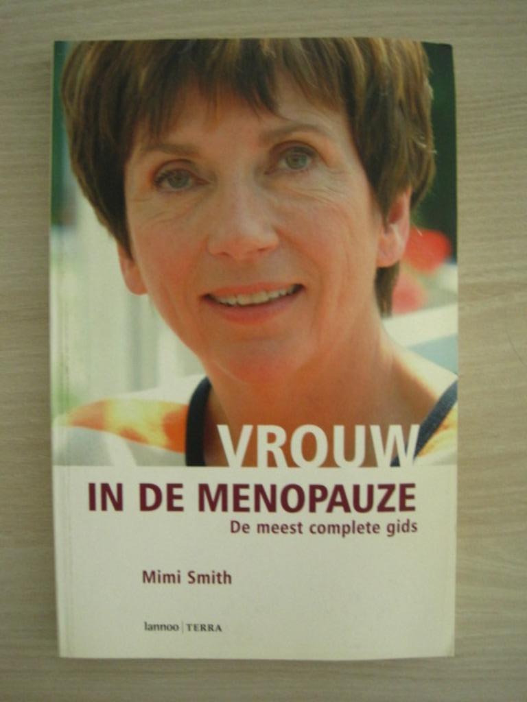 Boek Vrouw in de menopauze van Mimi Smith, Ophalen of Verzenden, Gelezen, Gezondheid en Conditie