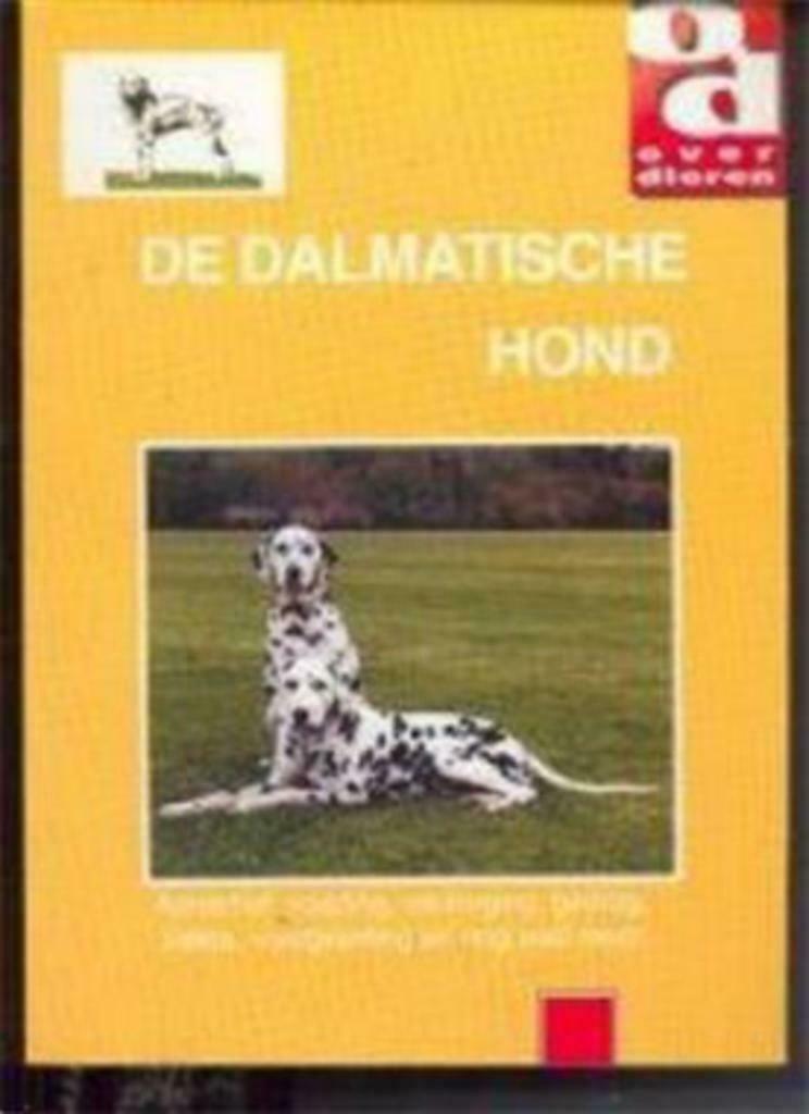 De Dalmatische hond, Ophalen of Verzenden, Gelezen, Honden