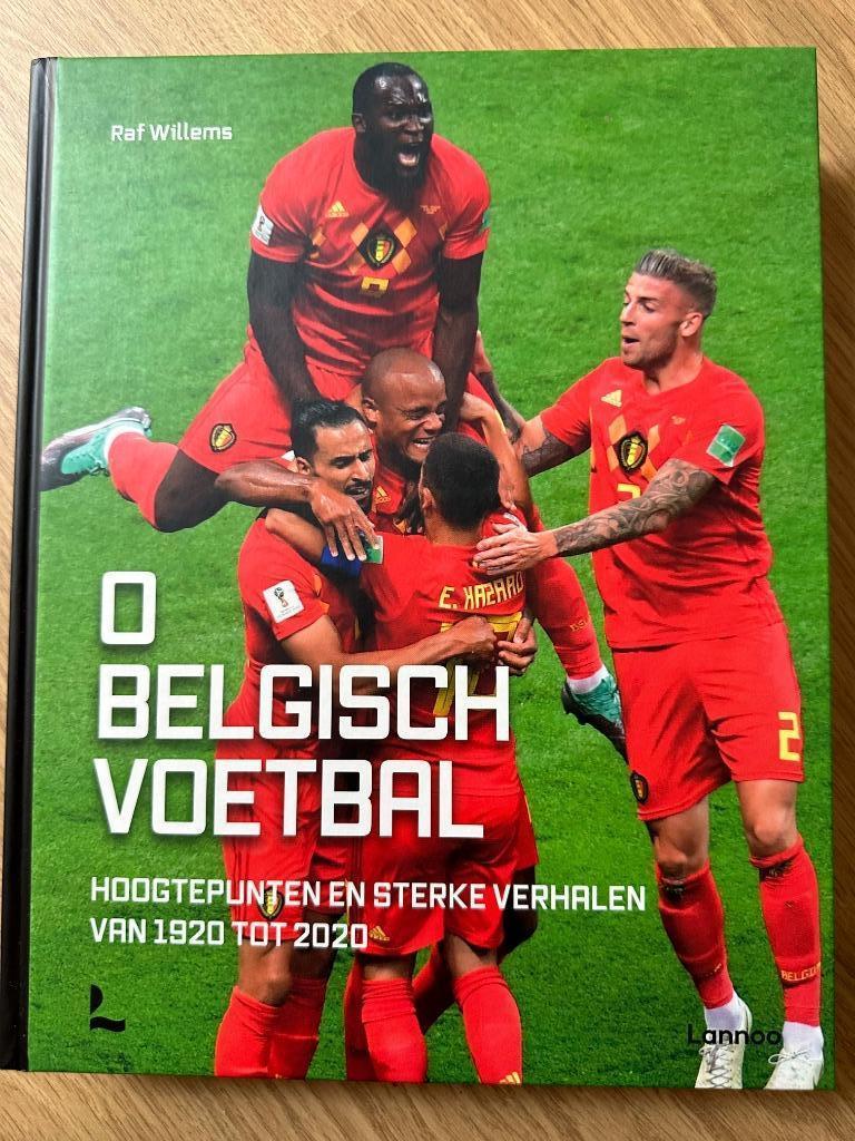 O Belgisch voetbal - Raf Willems, Ophalen of Verzenden, Zo goed als nieuw, Balsport