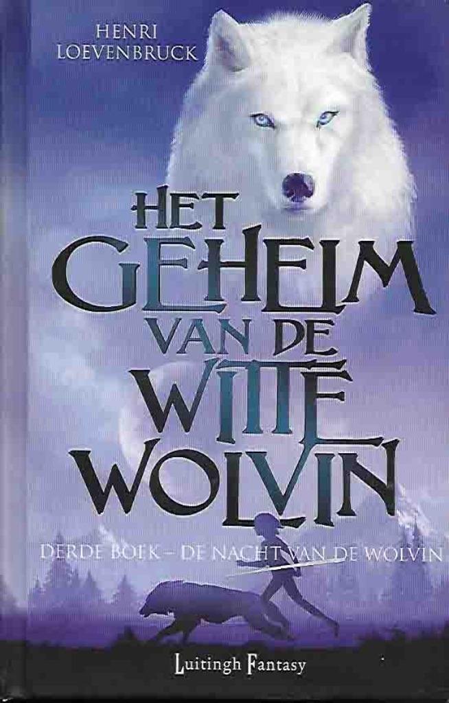 de nacht van de wolvin (581), Enlèvement ou Envoi, Neuf, Henri loevenbruck, Fiction