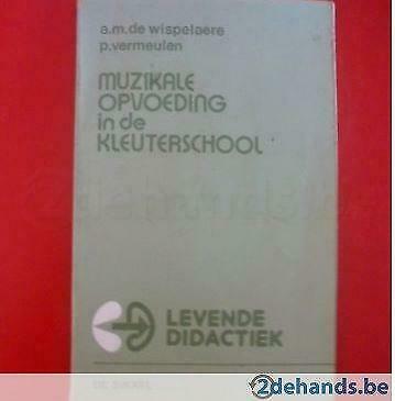 [2294]boek muzikale opvoeding in de kleuterschool, Boeken, Ophalen of Verzenden, Gelezen