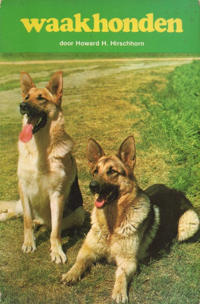 WAAKHONDEN door HOWARD H. HIRSCHHORN, Howard H. Hirschhorn, Enlèvement ou Envoi, Utilisé, Chiens