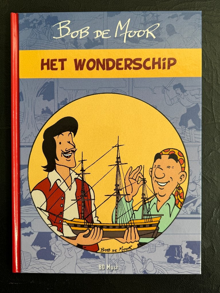 HC "Het Wonderschip" - Bob De Moor, Boeken, Stripverhalen, Eén stripboek, Ophalen of Verzenden, Nieuw, Bob De Moor