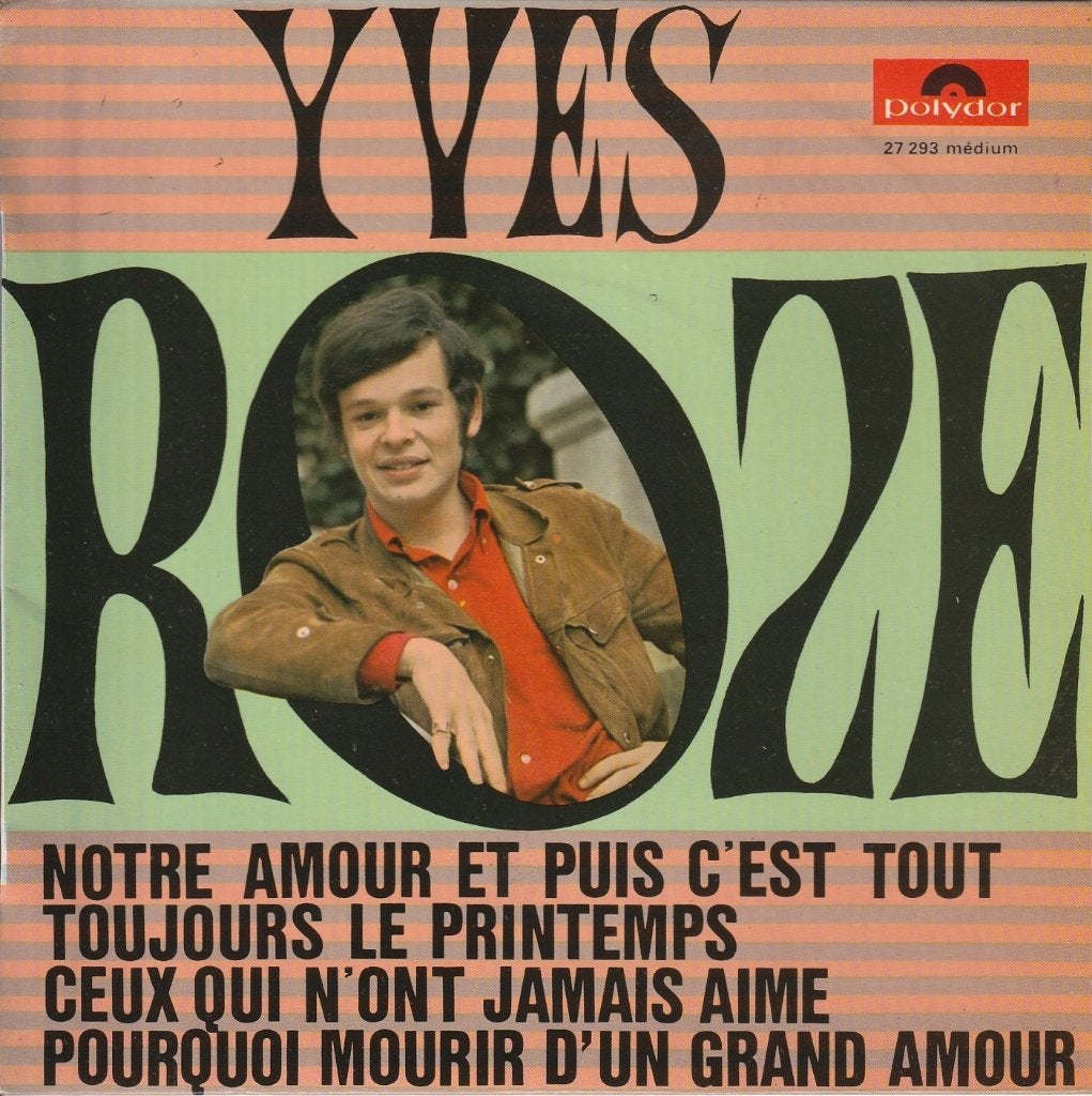 Yves Roze (J.F. Michael) - Notre amour et puis c'est tout, Gebruikt, Verzenden, 7 inch, Fotohoes
