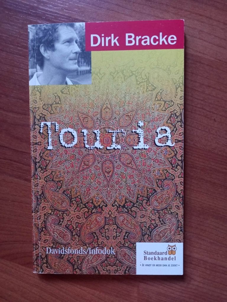 Touria - Dirk Bracke (2003), Boeken, Verzenden, Zo goed als nieuw, Fictie, Dirk Bracke