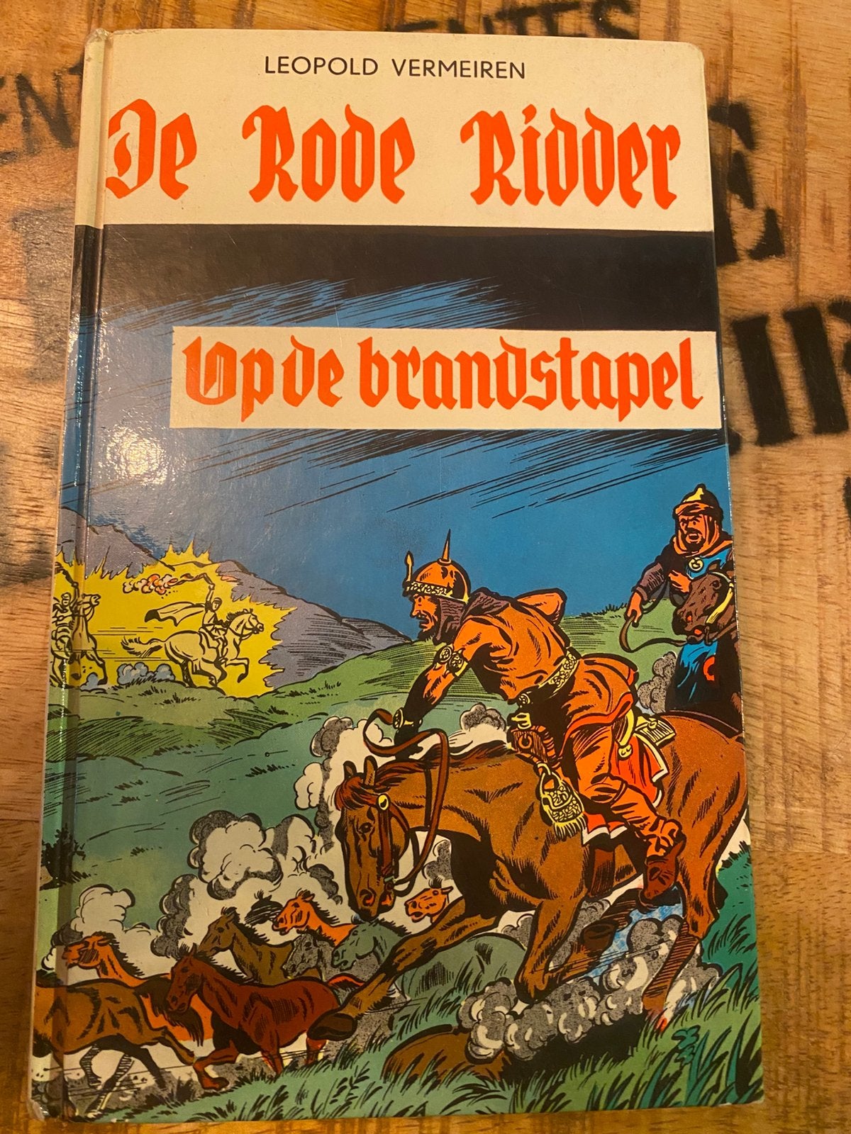 De Rode Ridder - Op de brandstapel, Boeken, Stripverhalen, Eén stripboek, Ophalen, Gelezen