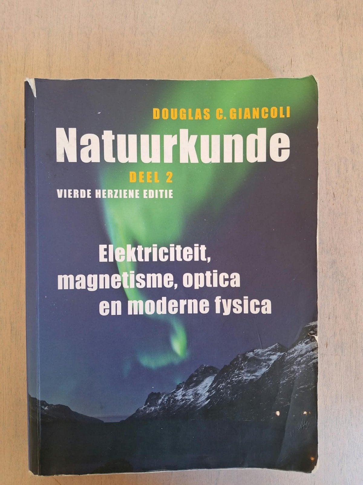 Natuurkunde / Deel 2 Elektriciteit, magnetisme, optica en mo, Ophalen of Verzenden, Gelezen, Douglas C.Giancoli, Natuurwetenschap