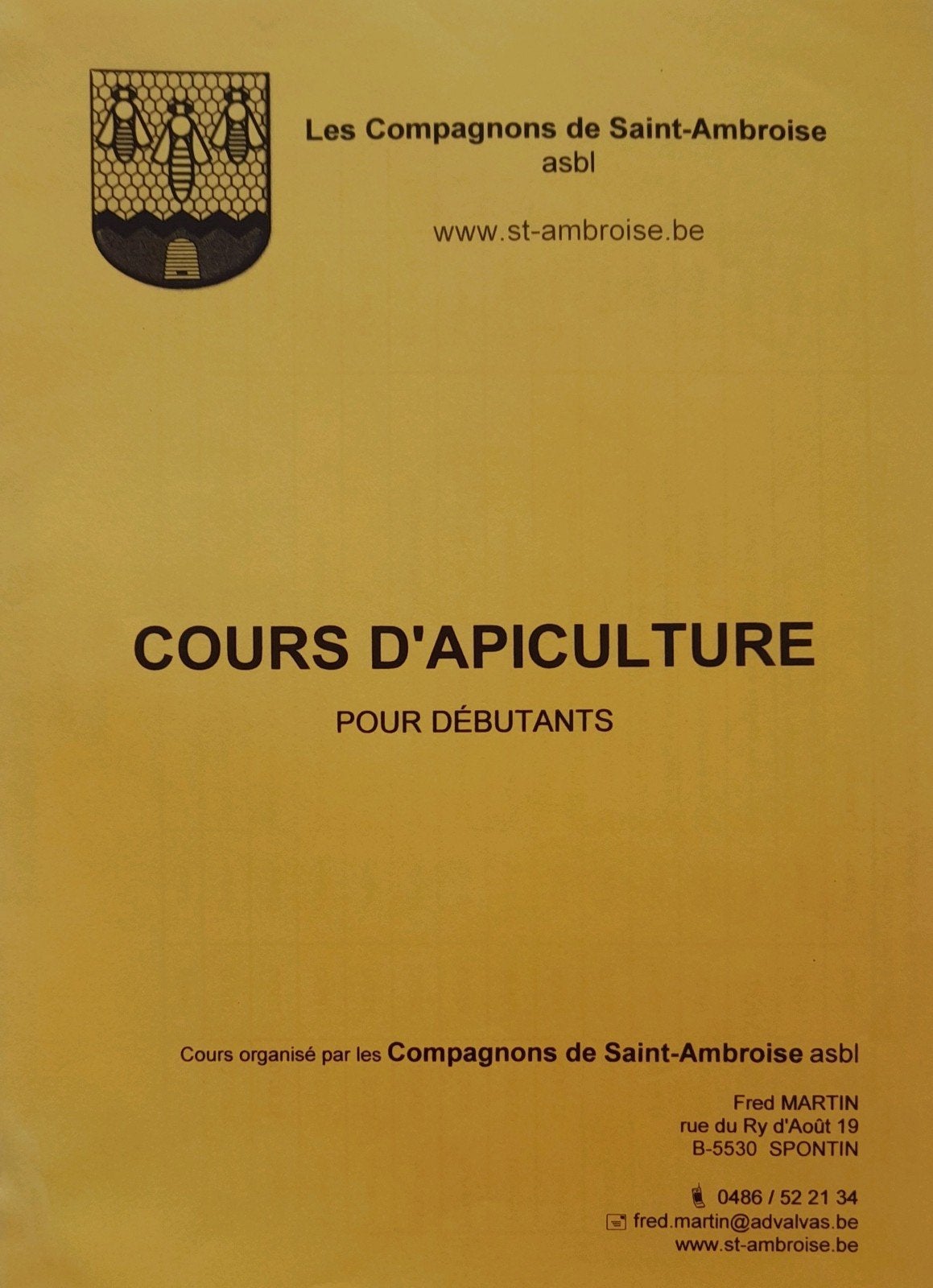 Syllabus de cours d'apiculture, Enlèvement, Utilisé