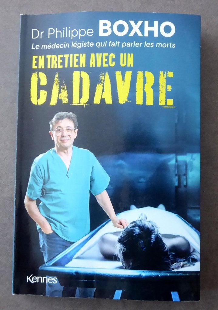 Livre du Dr Philippe Boxho : Entretien avec un Cadavre, Ophalen of Verzenden, Gelezen