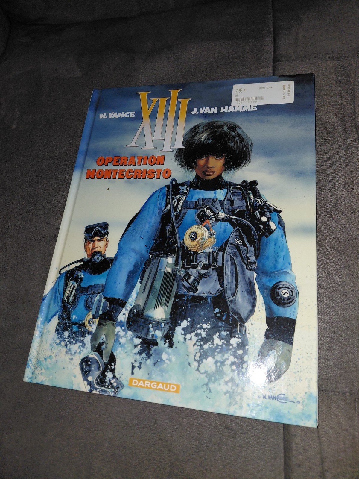 bd XIII opération montecristo, Livres, Enlèvement
