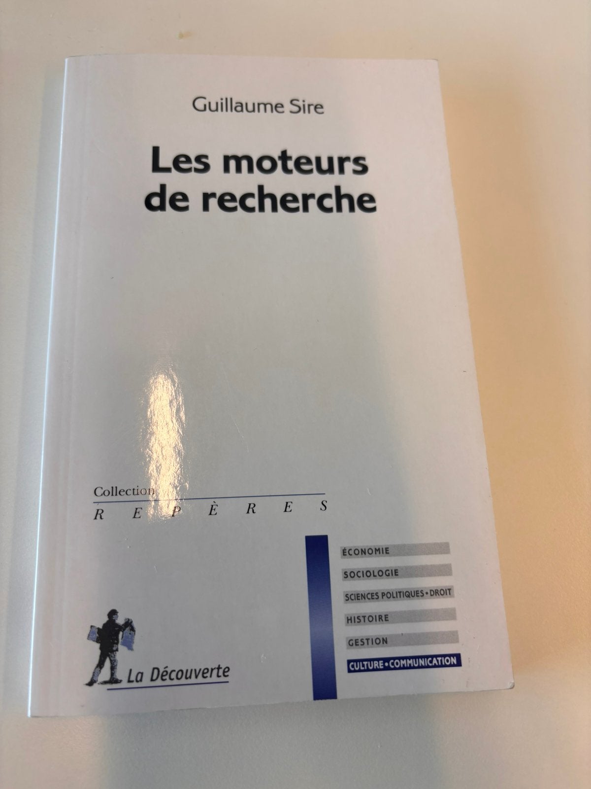 Les moteurs de recherche (Guillaume Sire), Boeken, Informatica en Computer, Ophalen, Zo goed als nieuw, Internet of Webdesign