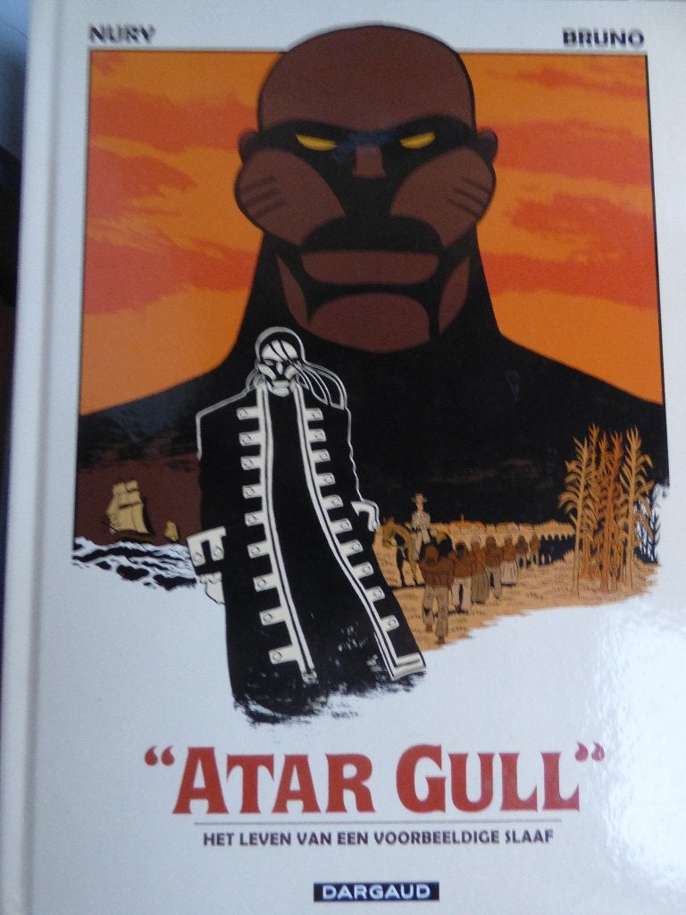 atar gull ,   het leven van een voorbeeldige slaaf, Ophalen of Verzenden