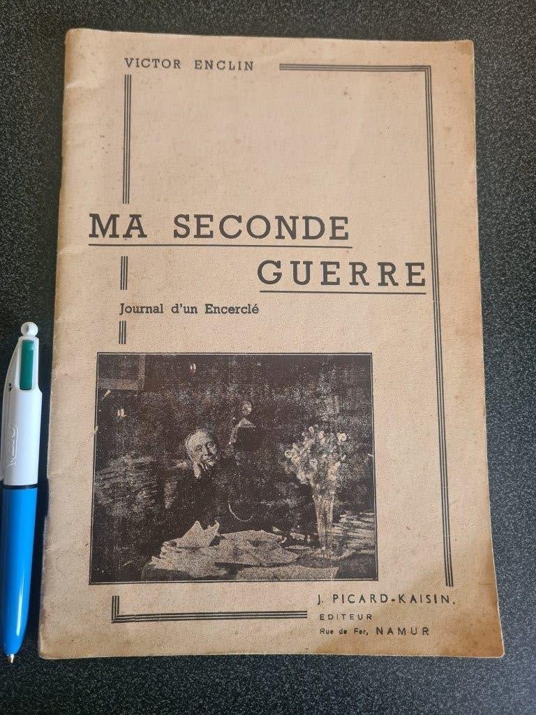 40-45 - Ma Seconde Guerre -Journal d'un encerclé, Enlèvement ou Envoi