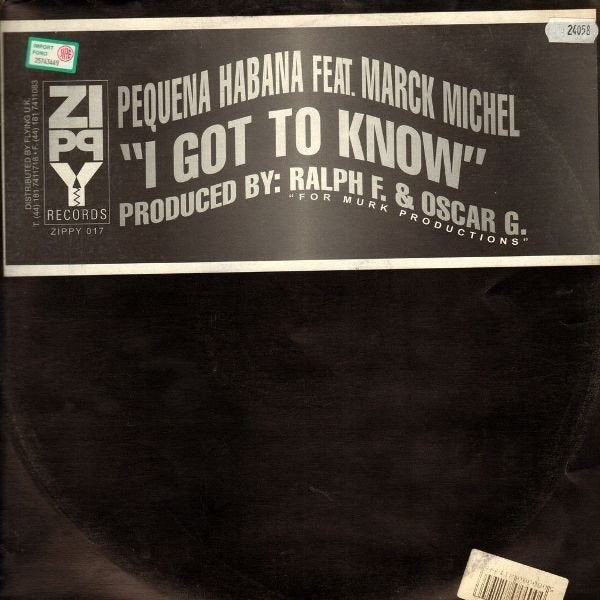 Pequena Habana Feat. Marck Michel - I Got To Know, Enlèvement ou Envoi, Utilisé, 12 pouces, House