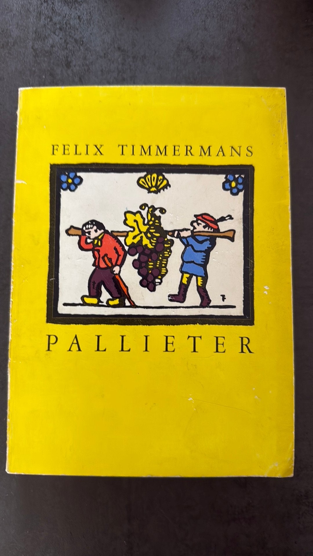 Felix Timmermans - Pallieter, Enlèvement, Comme neuf