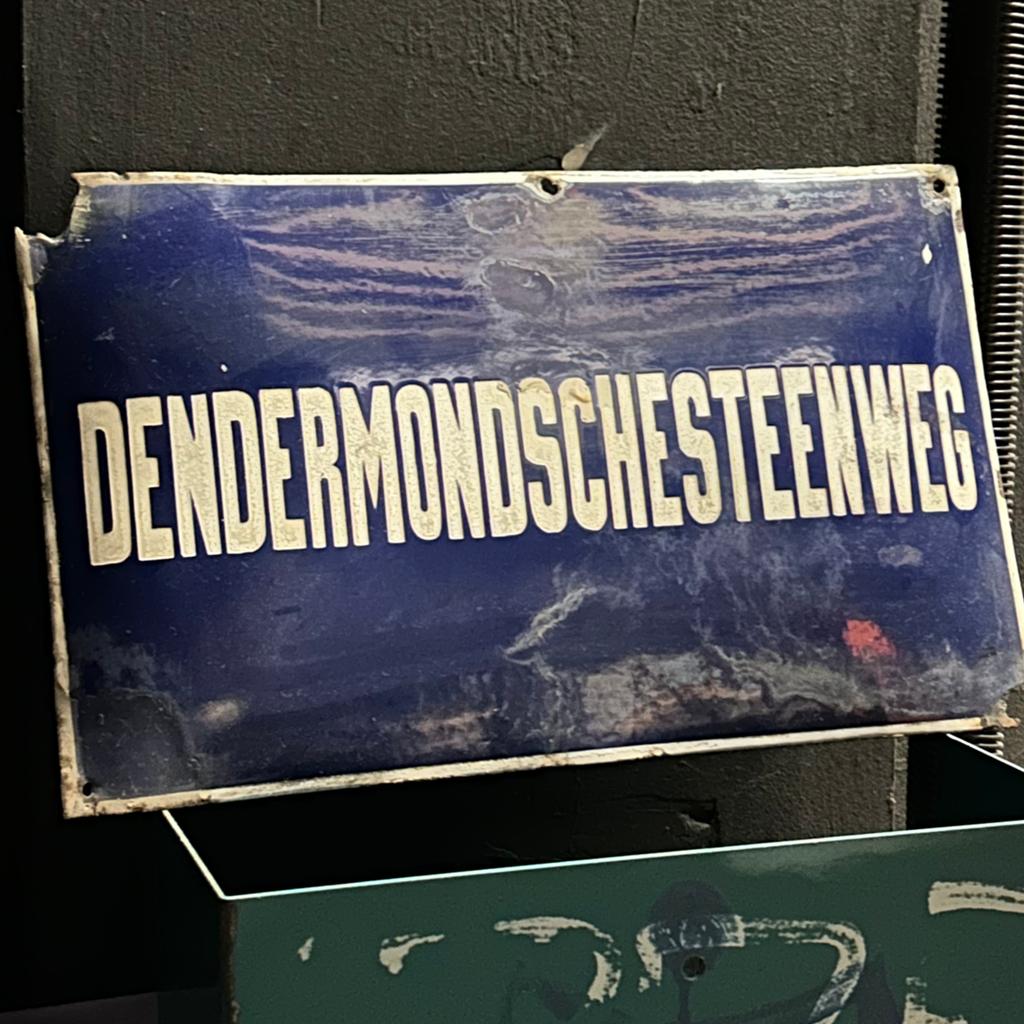 Oud email straatnaam bord Dendermondschesteenweg, Ophalen