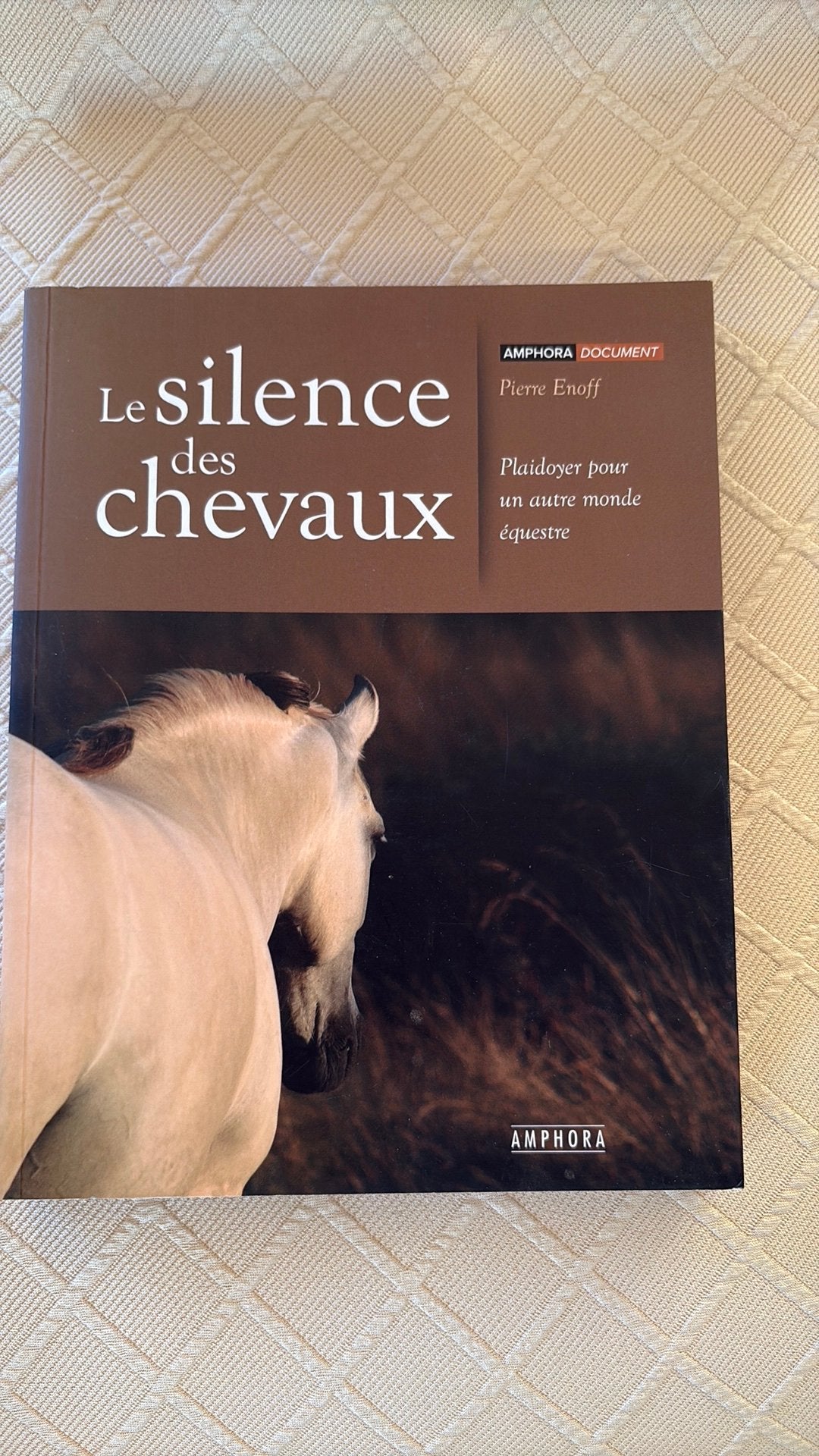 Le Silence des chevaux, Enlèvement, Comme neuf
