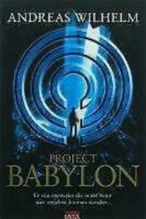 Project Babylon / Andreas Wilhelm, Enlèvement ou Envoi, Comme neuf