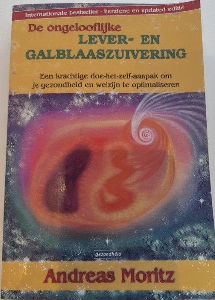 De ongelooflijke lever- en galblaaszuivering, Andreas Moritz, Boeken, Ophalen of Verzenden, Zo goed als nieuw