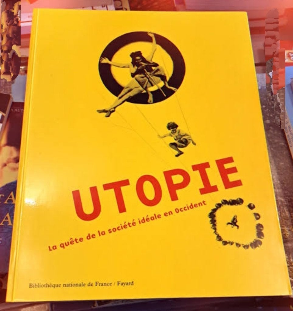Livre Utopie : la quête de la société idéale en Occident, Livres, Comme neuf, Enlèvement, Autres sujets/thèmes, Collectif