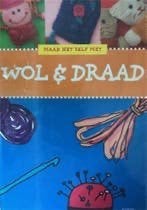 Maak het zelf met wol en draad, Boeken, Hobby en Vrije tijd, Breien en Haken, Ophalen of Verzenden