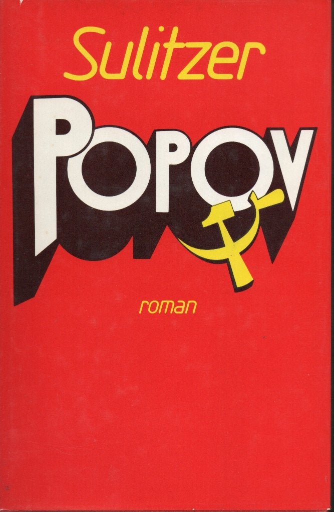 POPOV - SULITZER ( ROMAN FRANSE TAAL), Enlèvement ou Envoi, Paul-Loub Sulitzer, Utilisé, Europe autre