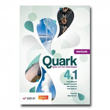 Leerboek Quark 4.1 – Fysica - Uitgeverij Van In, Boeken, ASO, Scheikunde, Ophalen of Verzenden, Zo goed als nieuw