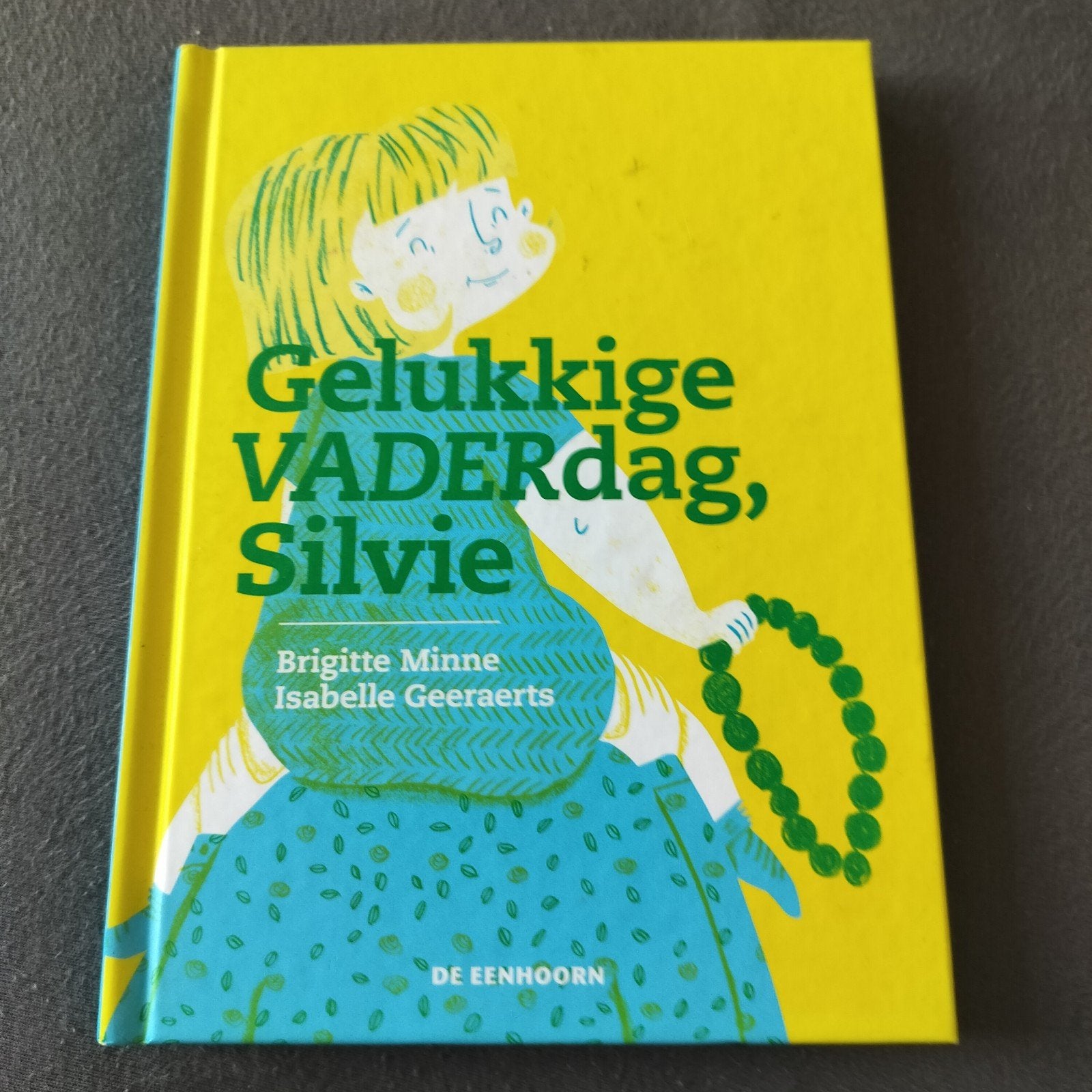 Brigitte Minne - Gelukkige VADERdag, Silvie, Enlèvement, Brigitte Minne