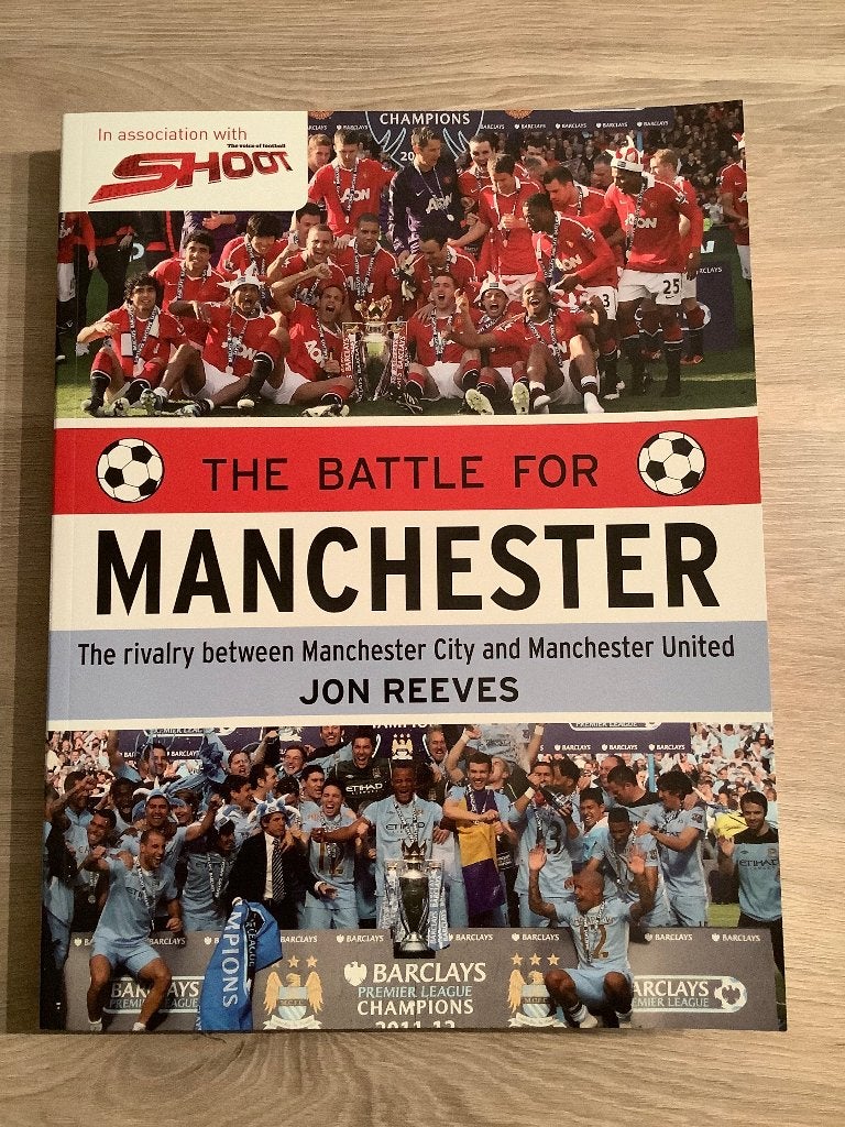 The Battle for Manchester: The Rivalry BetweenCity en United, Sport de ballon, Jon Reeves, Enlèvement ou Envoi, Comme neuf