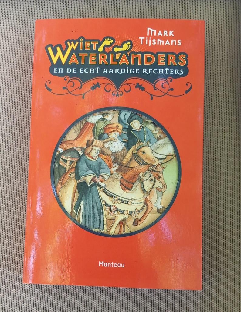 Wiet Waterlanders en de echt aardige rechters, Boeken, Ophalen, Zo goed als nieuw
