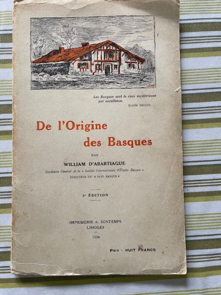 De l'Origine des Basques, Enlèvement ou Envoi, William D'Abartiague, Utilisé, 20e siècle ou après
