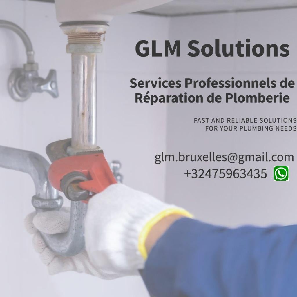 GLM Solutions Dépannage Installation Chauffage Plombier 7/7, Service 24h/24, Réparation