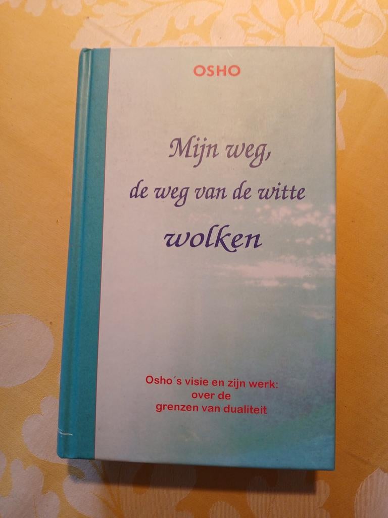 ZGAN Osho - Mijn weg, de weg van de witte wolken, Spiritualiteit algemeen, Verzenden, Zo goed als nieuw, Osho