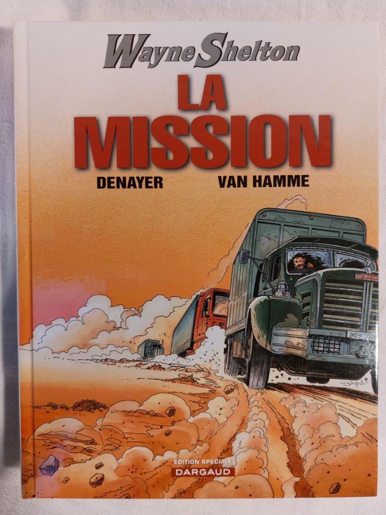 Wayne Shelton T.1 La mission - Réédition (2007) - Proche de, Une BD, Enlèvement ou Envoi, Comme neuf
