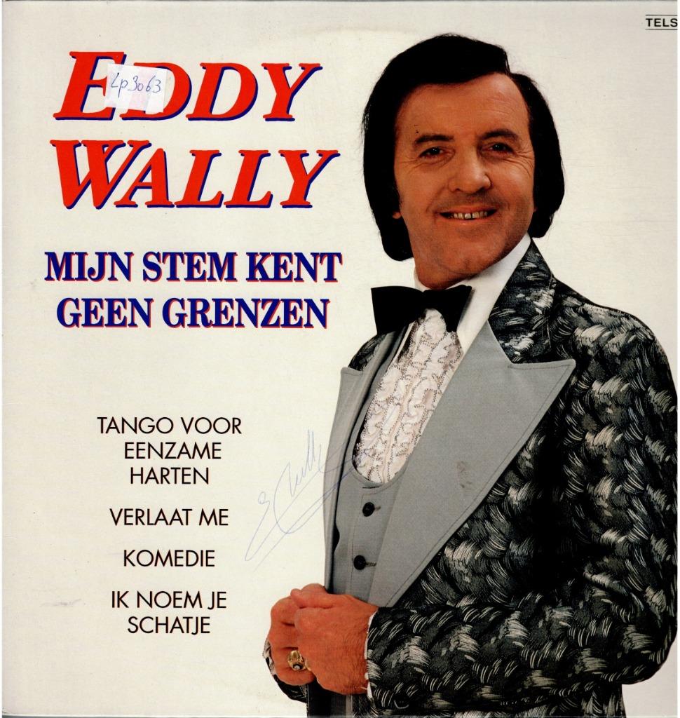 Vinyl, LP   /   Eddy Wally – Mijn Stem Kent Geen Grenzen, Enlèvement ou Envoi, Autres formats