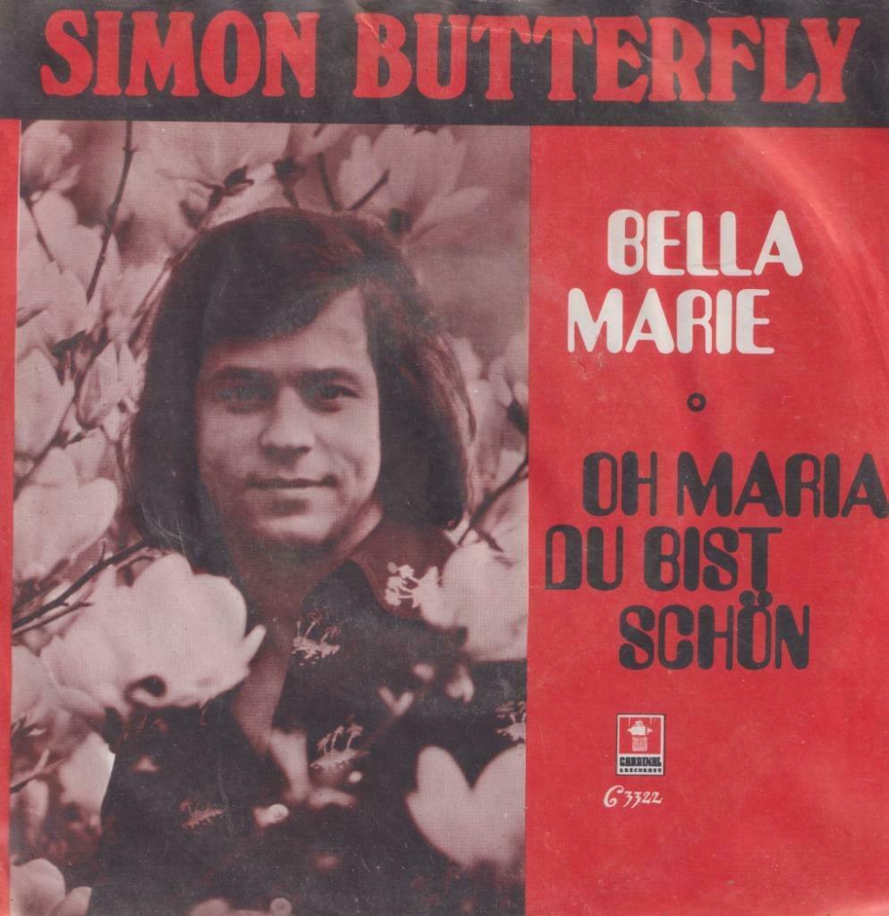 Simon Butterfly – Bella Maria / Oh Maria du bist schön – Sin, Enlèvement ou Envoi, Utilisé, Pop
