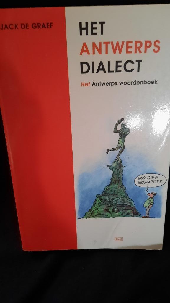 HET ANTWERPS DIALECT - JACK DE GRAEF, Boeken, Woordenboeken, Overige talen, Ophalen of Verzenden