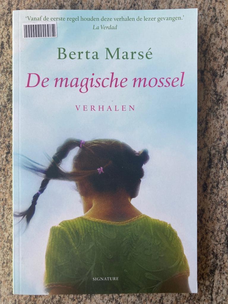 De magische mossel - Berta Marsé, Livres, Livres Autre, Utilisé, Enlèvement ou Envoi